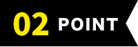 POINT 02